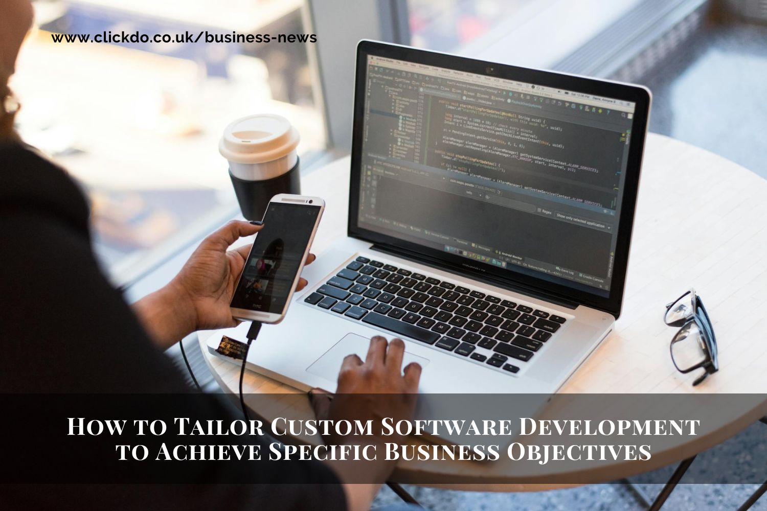 how-to-tailor-custom-software-development-for-business-objectives