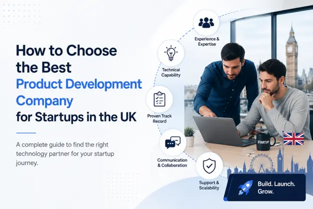 How to Choose the Best Product Development Company