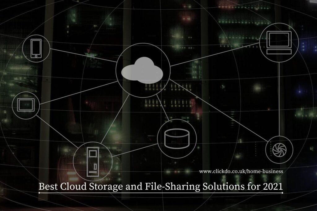 6 Best Cloud Storage and FileSharing Solutions for 2021