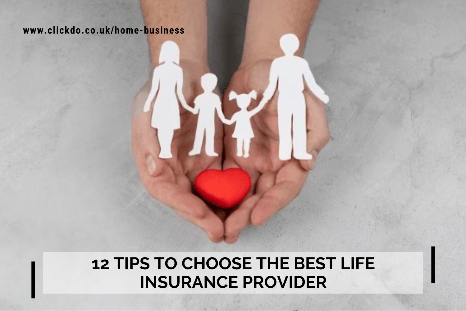 12-tips-to-choose-the-best-life-insurance-provider
