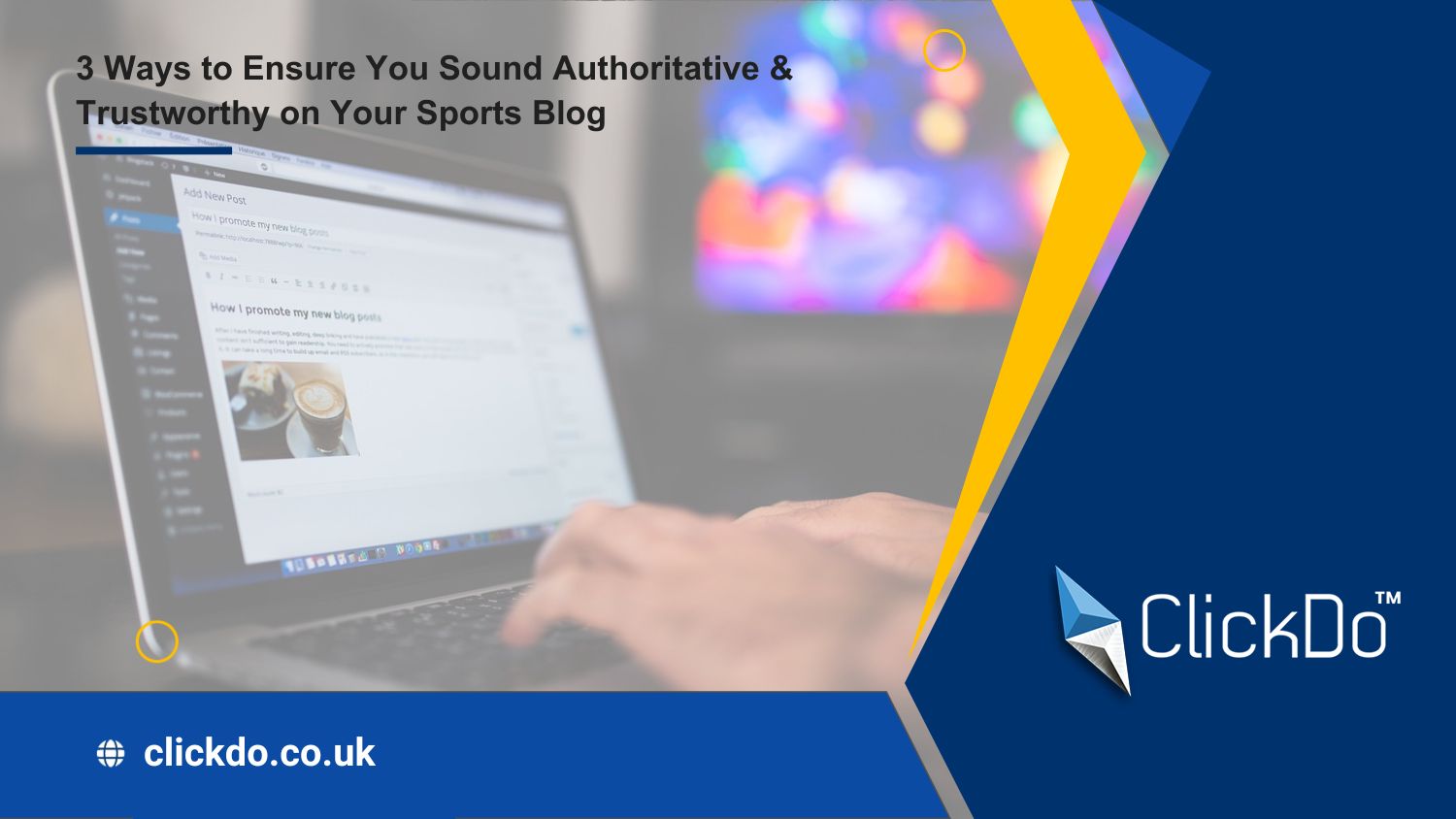 authoritative-and-trustworthy-sports-blogging-workspace