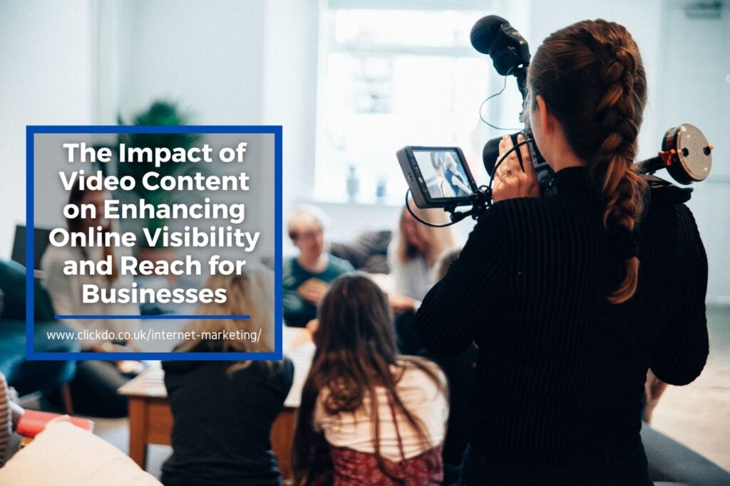 impact-of-video-content-on-online-visibility-and-reach-for-businesses
