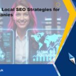 global-vs-local-seo-strategies-for-uk-companies