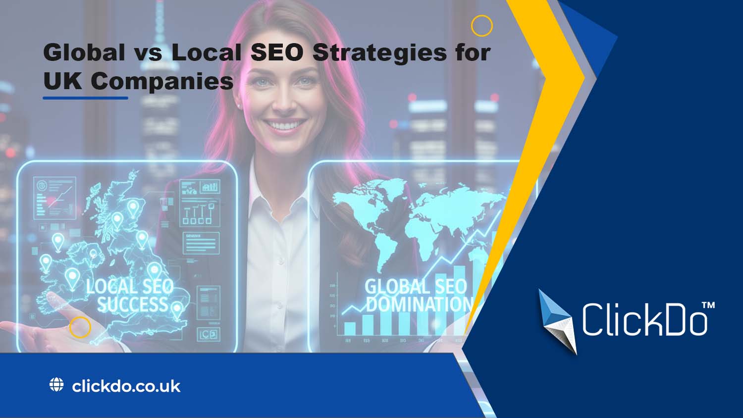 global-vs-local-seo-strategies-for-uk-companies