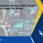 seo-tactics-for-high-competition-niches