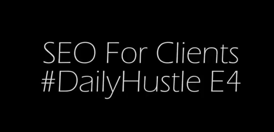 #DailyHustle - SEO Love