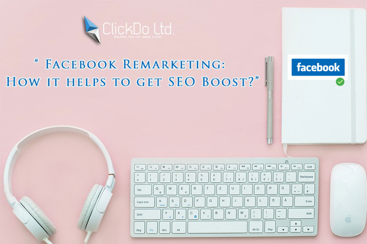 facebook-remarketing---how-to-get-more-SEO-boost