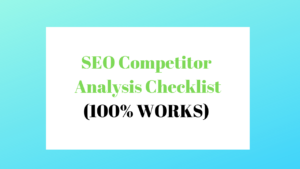 SEO Competitor Analysis Checklist