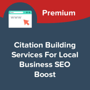 Citation Building Premium Package