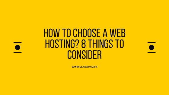 How to Choose a Web Hosting_ 8 Things to Consider