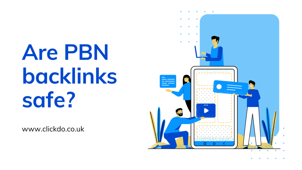 are pbn backlinks safe