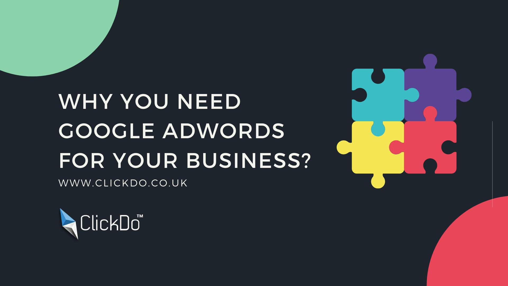 why you need google ads for your business