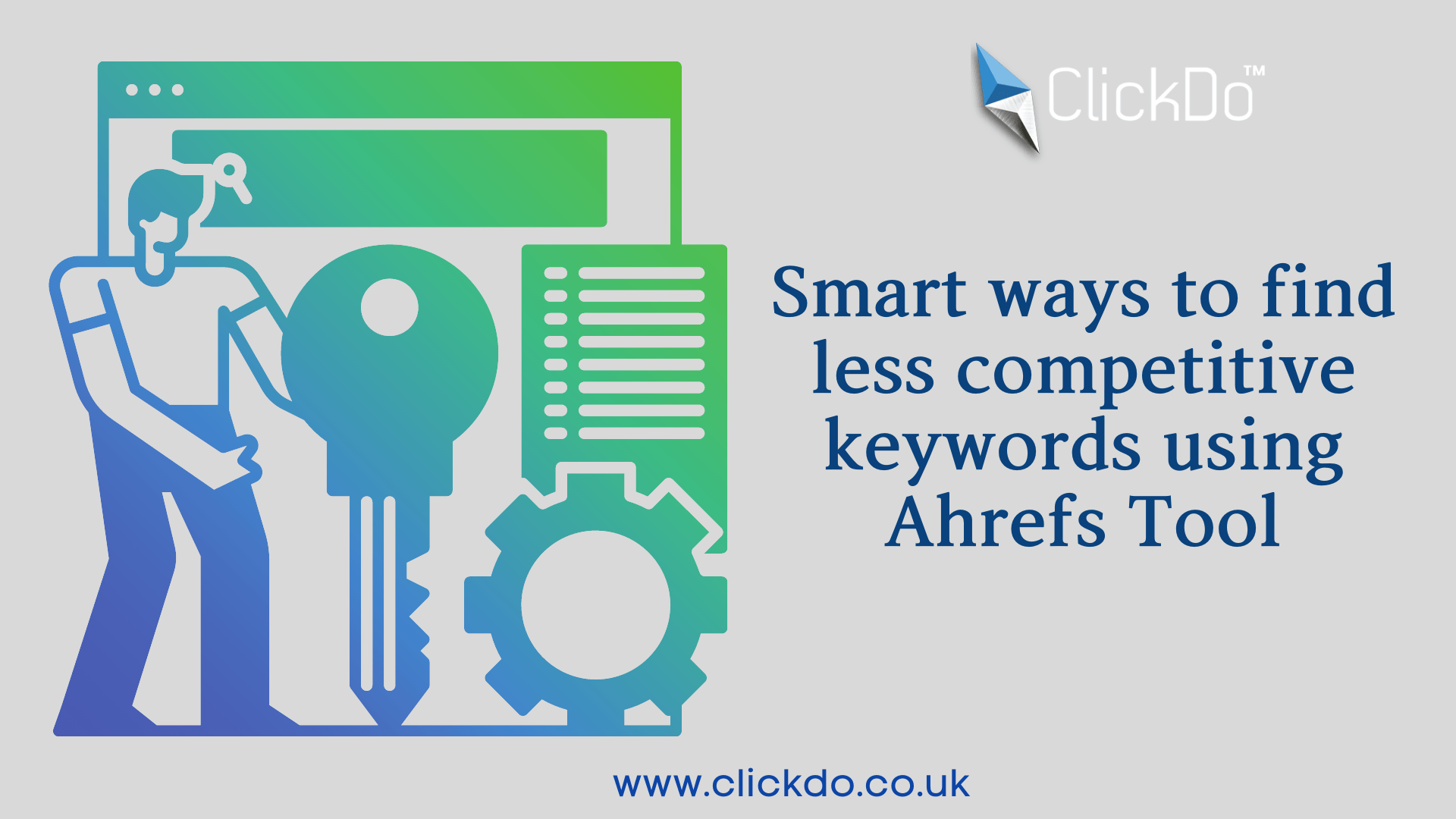 Smart ways to find less competitive keywords using Ahrefs Tool