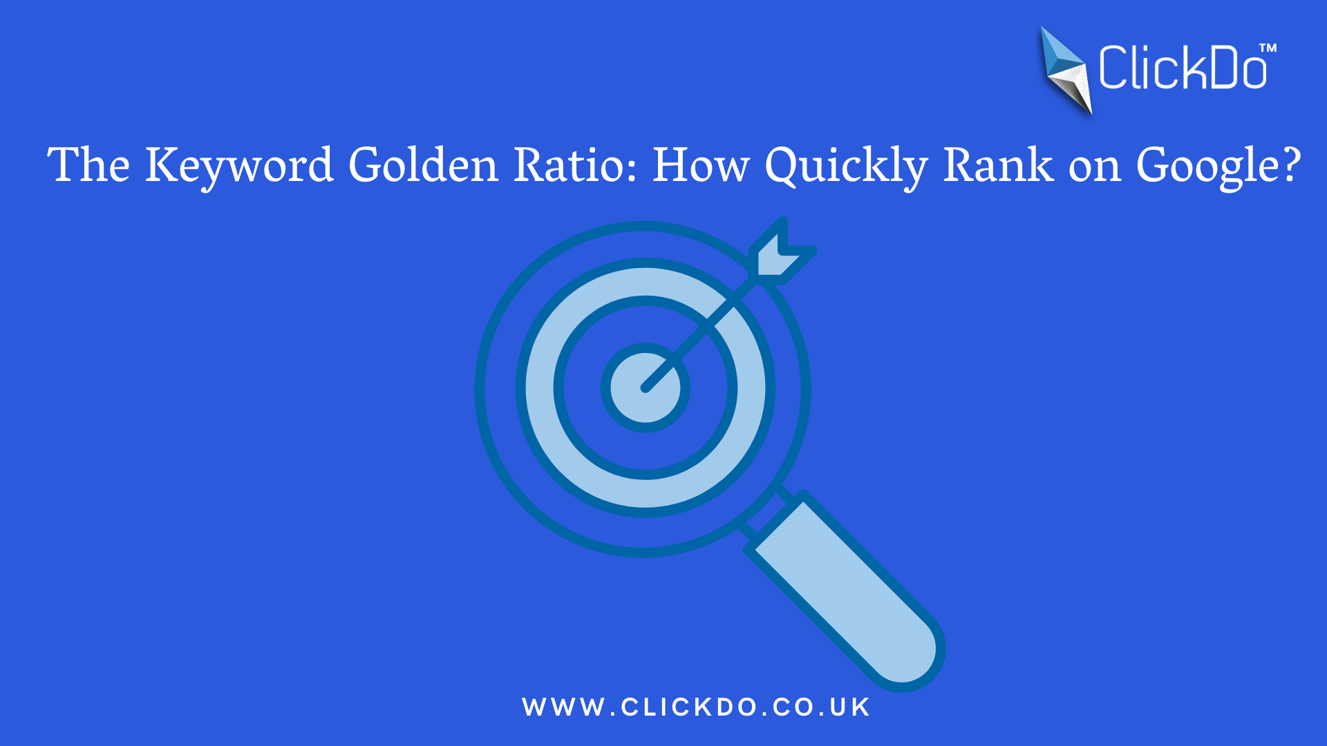 The Keyword Golden Ratio_ How Quickly Rank on Google_ (1)