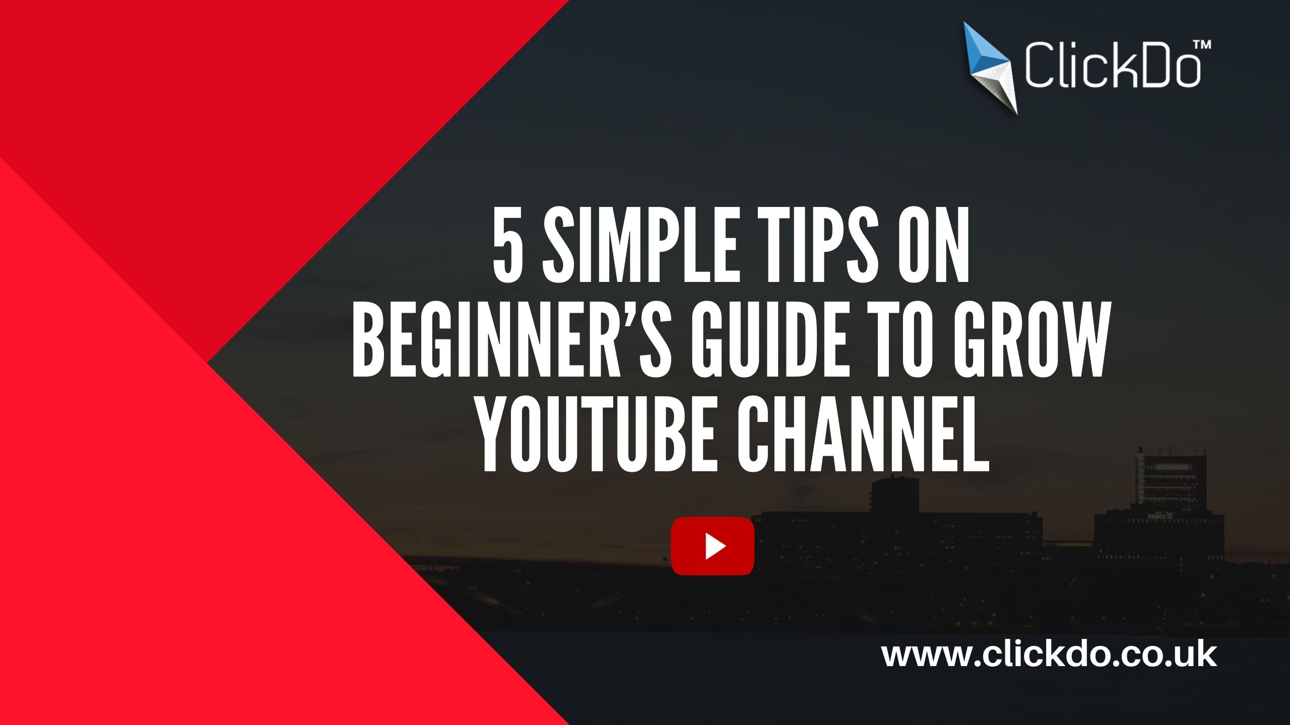 5 simple tips on Beginner’s Guide to grow YouTube channel