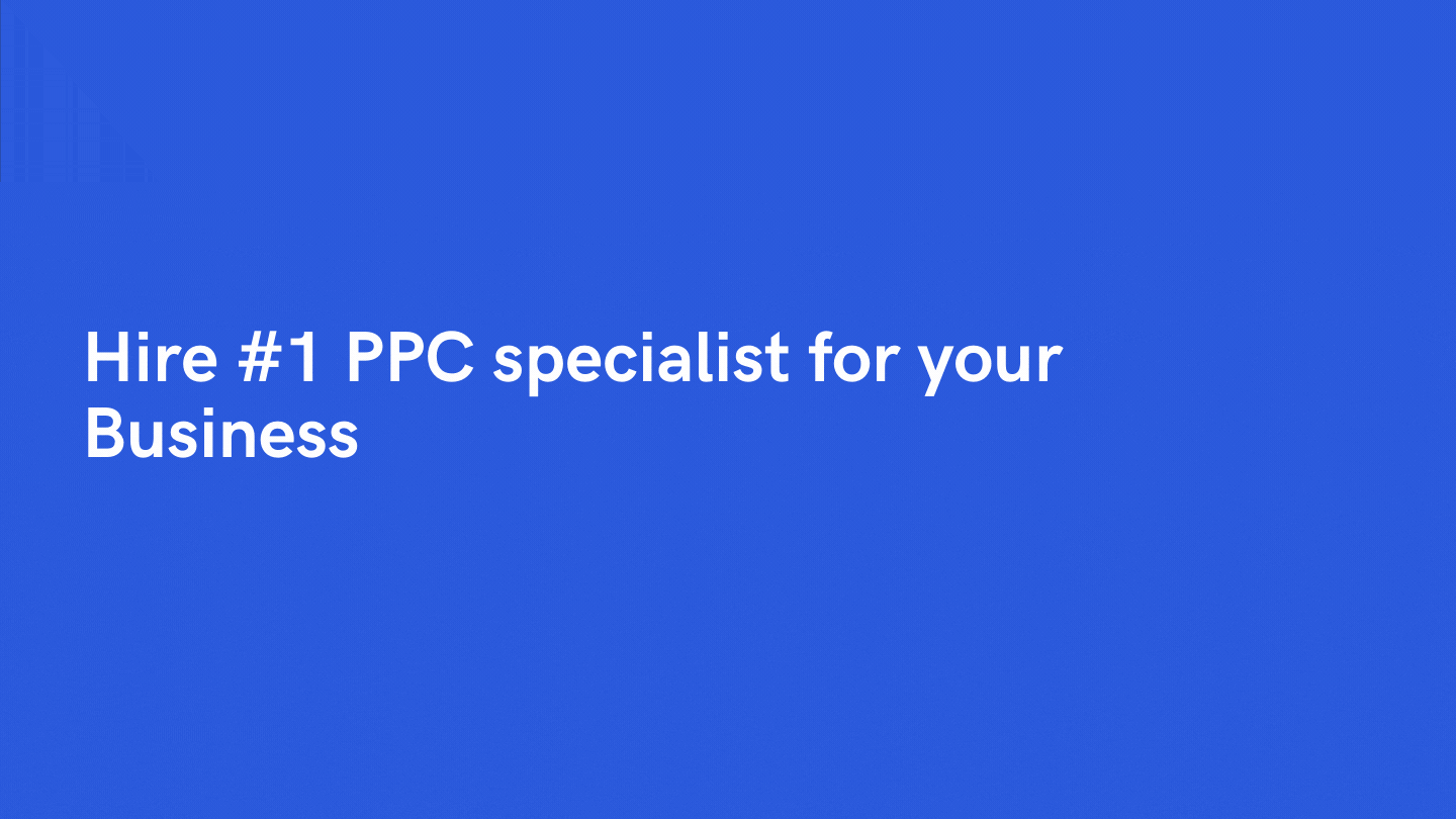 PPC specialist for your Business