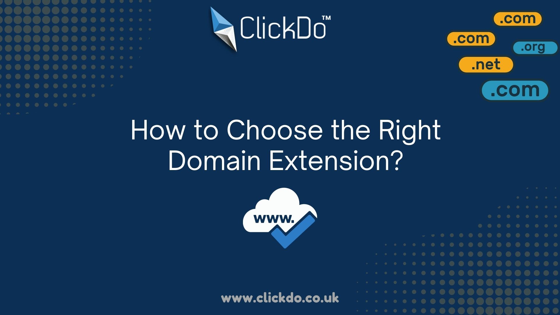 How to Choose the Right Domain Extension