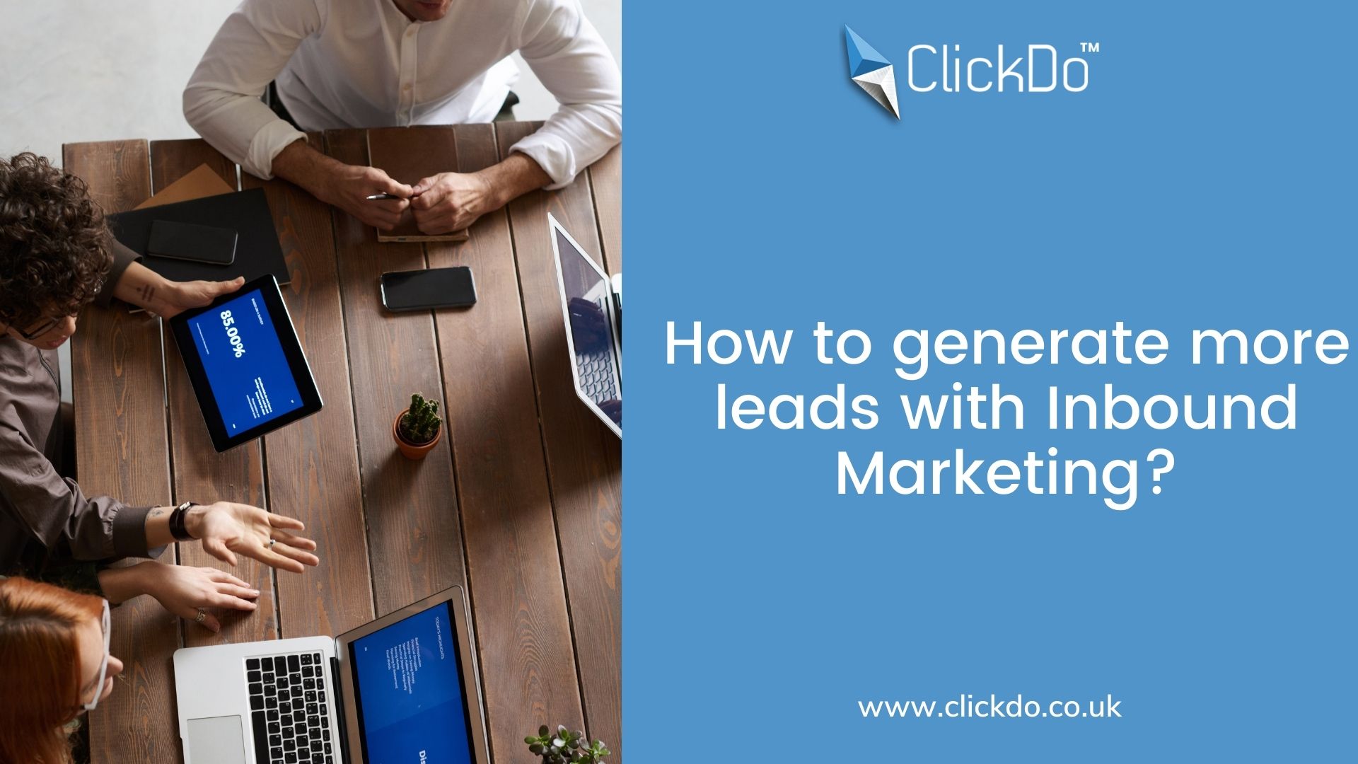 How to generate more leads with Inbound Marketing