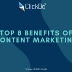 Top 8 Benefits of Content Marketing