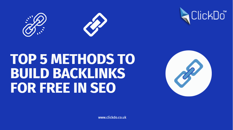 Top 5 Methods to Build Backlinks for Free in SEO
