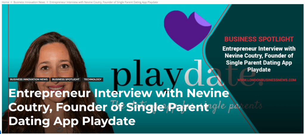 Entrepreneur-Interview-With-Nevine-Coutry,-Founder-ofSingIe-Parent-Dating-App-Playdate