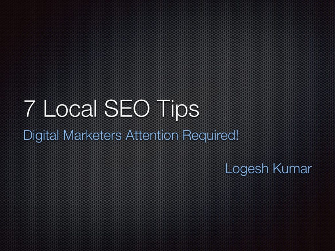 7 Local SEO Tips for 2017 Digital Marketers